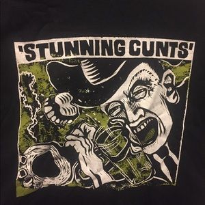 Stunning Cunts band T shirt NWOT